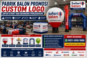 Pabrik Balon Promosi Custom Logo untuk Event dan Branding Perusahaan Safari Balon